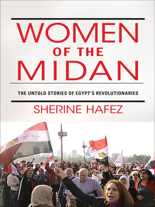 Title details for Women of the Midan by Sherine Hafez - Available